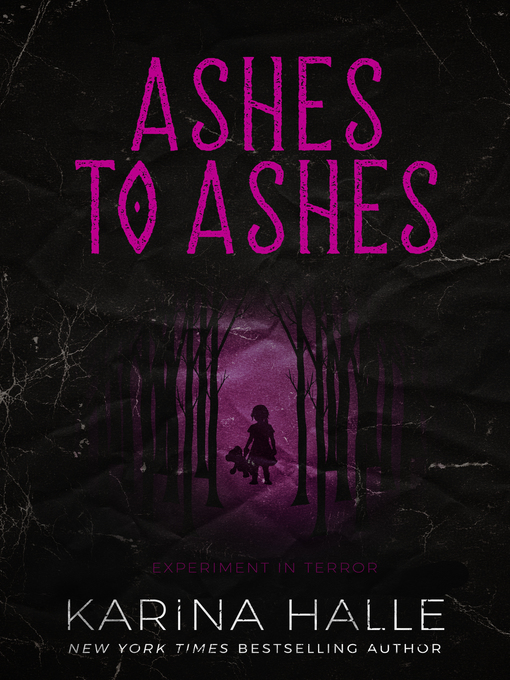 Title details for Ashes to Ashes by Karina Halle - Available